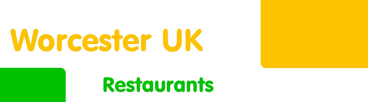 Best restaurants in Worcester UK - Rating & Reviews